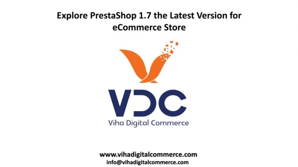 Explore PrestaShop 1.7 the Latest Version for eCommerce Store