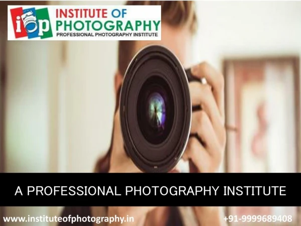 Photography Diploma Courses 91-999-968-9408