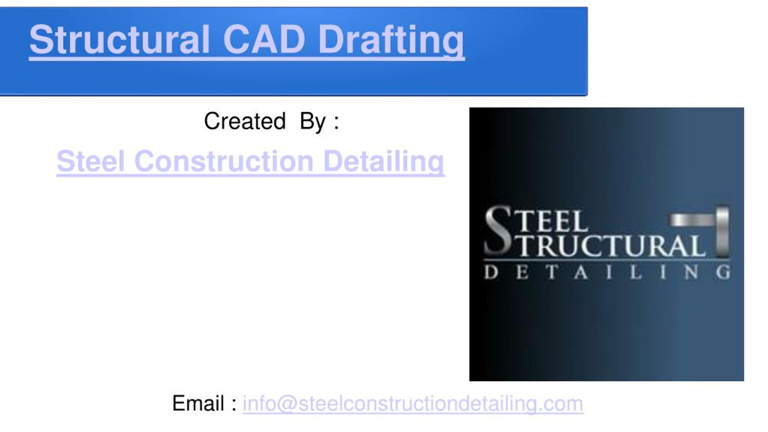 PPT - Structural CAD Drafting - Steel Construction Detailing Pvt. Ltd ...
