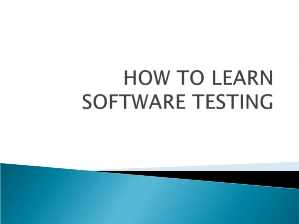 HOW TO LEARN SOFTWARE TESTING?