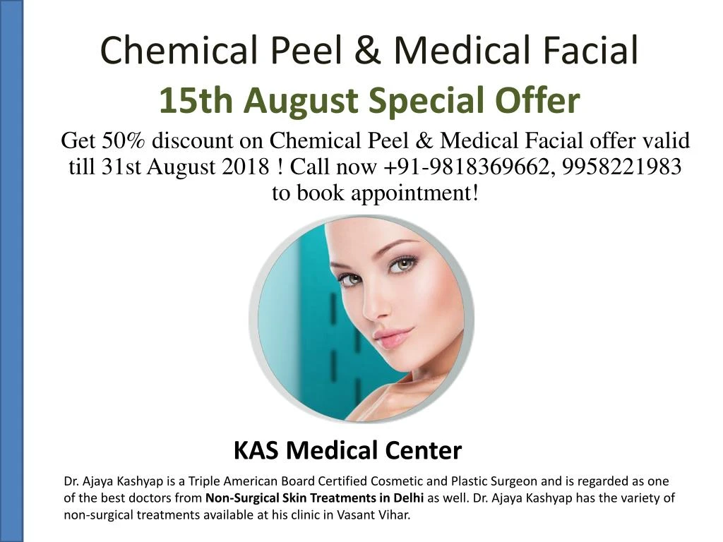 chemical peel medical facial 15th august special offer