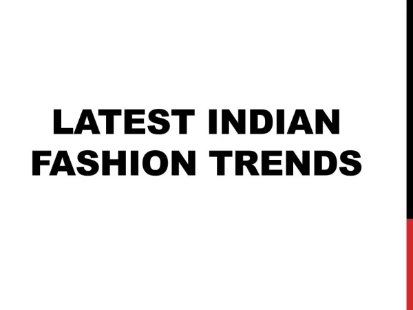 New Indian Fashion Clothes