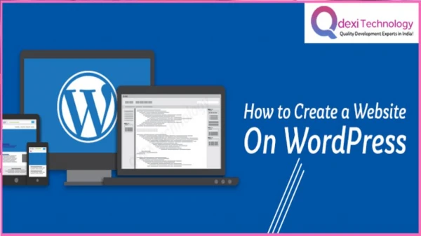How to Create Website on WordPress ? Qdexi Web Solutions