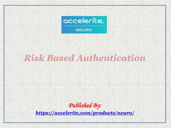 Risk Based Authentication