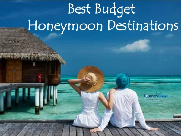 Best Budget Honeymoon Destinations