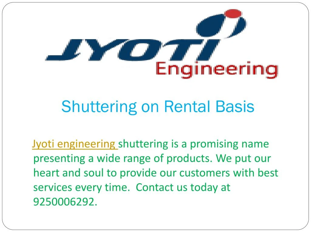 shuttering on rental basis