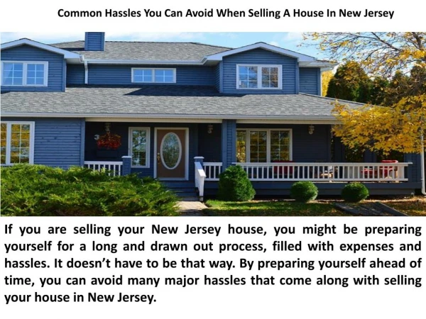 Common Hassles You Can Avoid When Selling A House In New Jersey