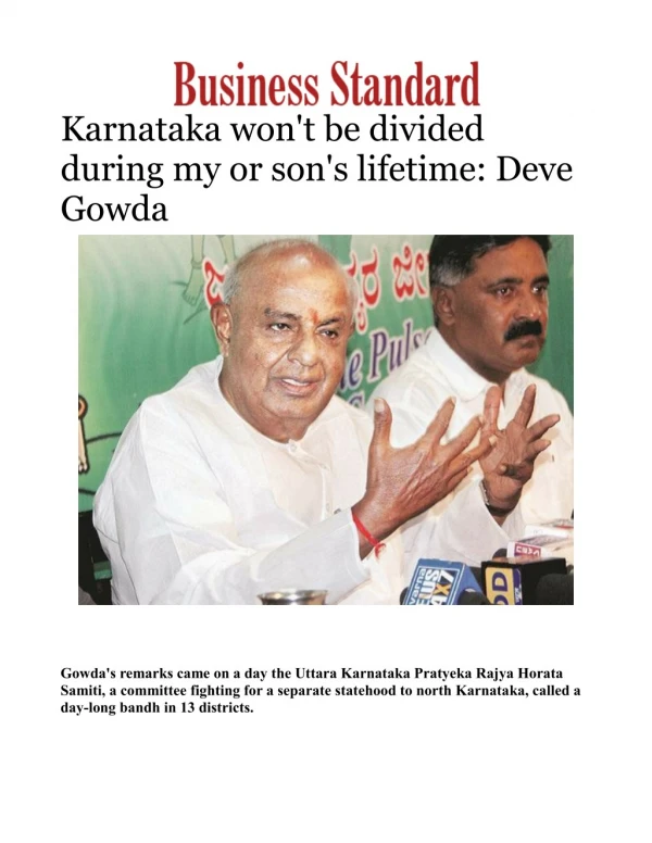 Karnataka won't be divided during my or son's lifetime: Deve Gowda 