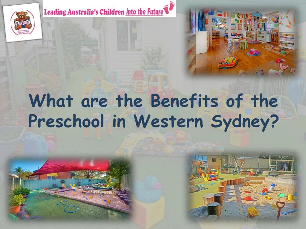 what are the benefits of the preschool in western