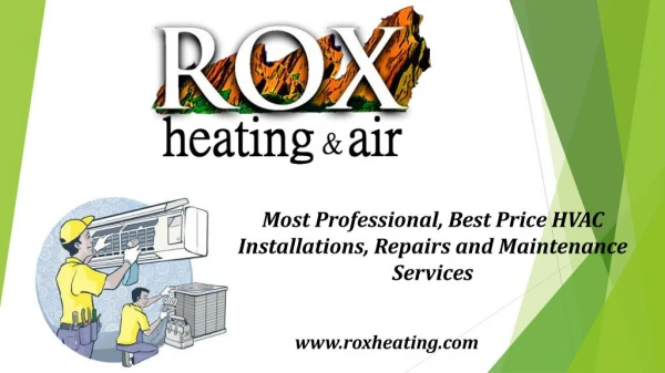 Most Professional, Best Price HVAC Installations, Repairs and Maintenance Services