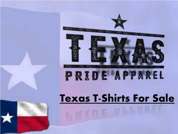 Texas T-Shirts For Sale