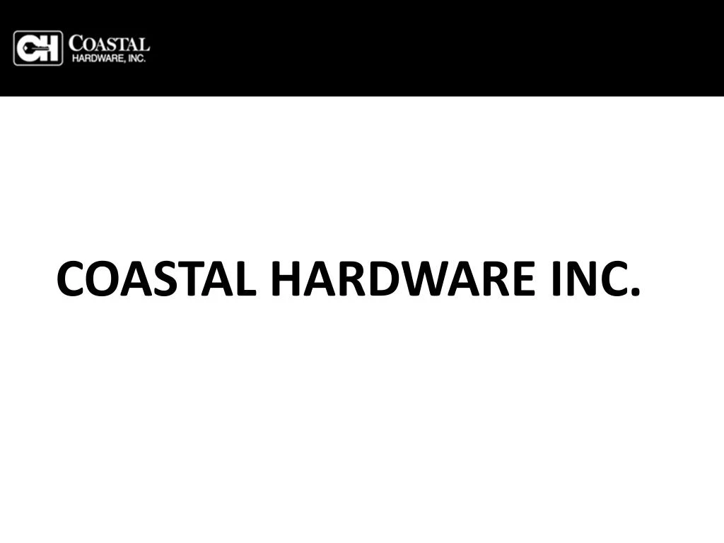 coastal hardware inc