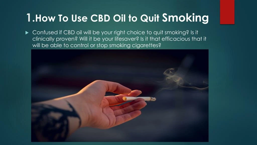 1 how to use cbd oil to quit smoking