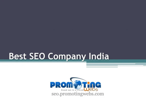 Best SEO Company India - seo.promotingwebs.com