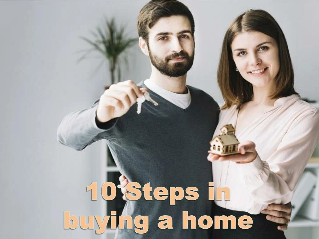10 steps in buying a home