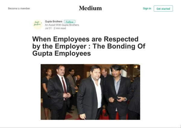 When Employees are Respected by the Employer : The Bonding Of Gupta Employees