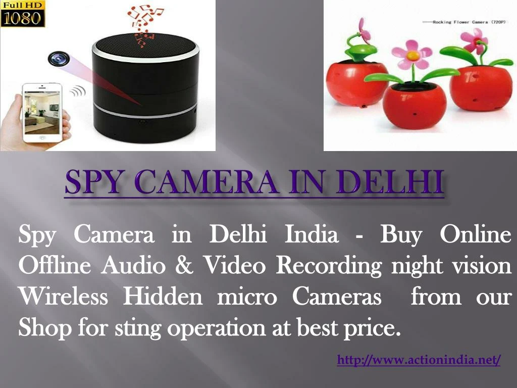 spy camera in delhi