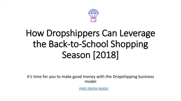 How Dropshippers Can Leverage the Back-to-School Shopping Season [2018]
