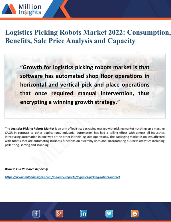 Logistics Picking Robots Market 2022: In-Depth Analysis by Key Benefits, Capacity