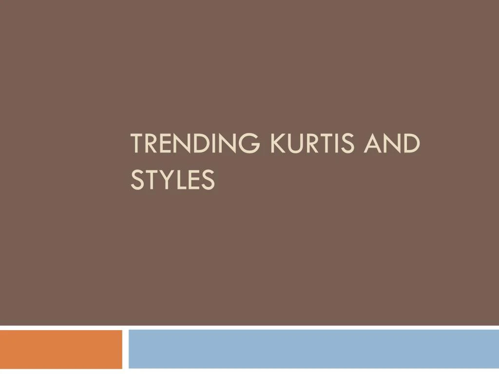 trending kurtis and styles