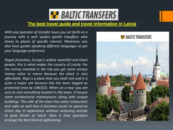 The best travel guide and travel information in Latvia