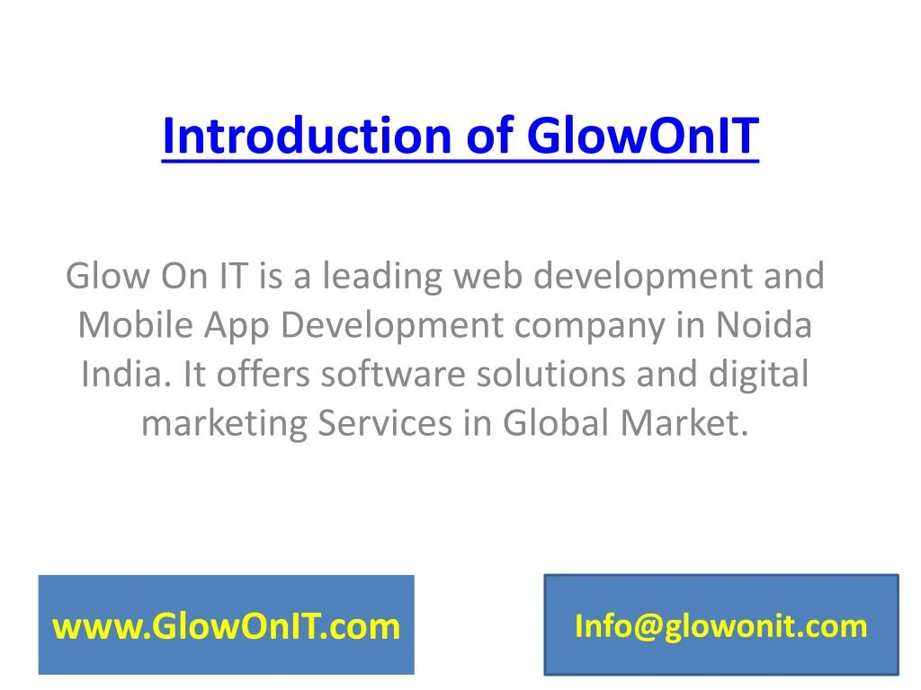 introduction of glowonit