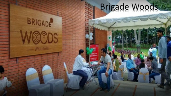 Brigade Woods in ITPL Bangalore