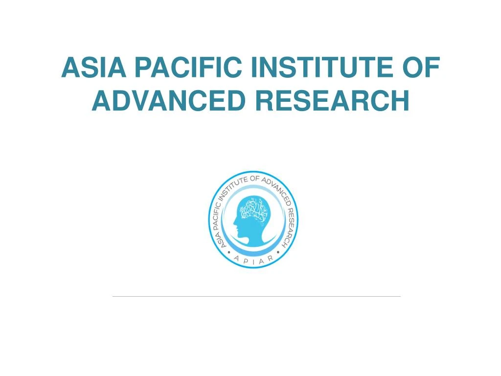 asia pacific institute of advanced research