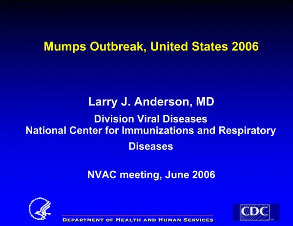 Mumps Outbreak, United States 2006