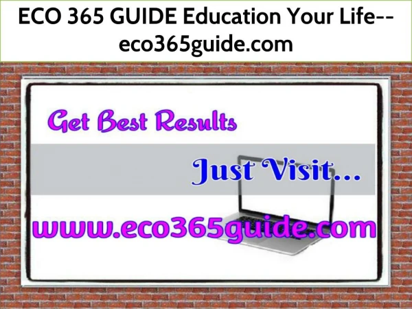 ECO 365 GUIDE Education Your Life--eco365guide.com