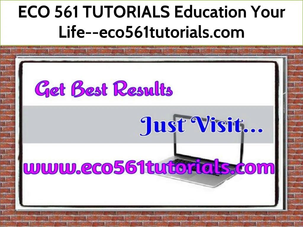 eco 561 tutorials education your life