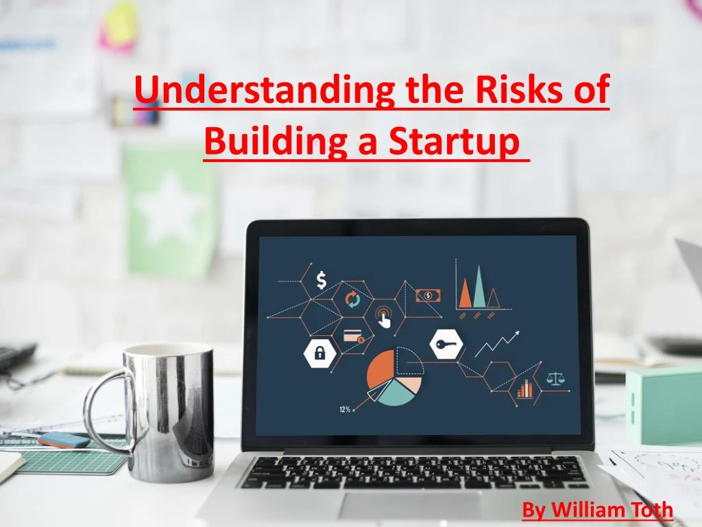 understanding the risks of building a startup
