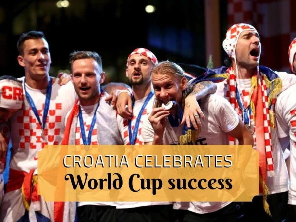 Croatia celebrates World Cup success