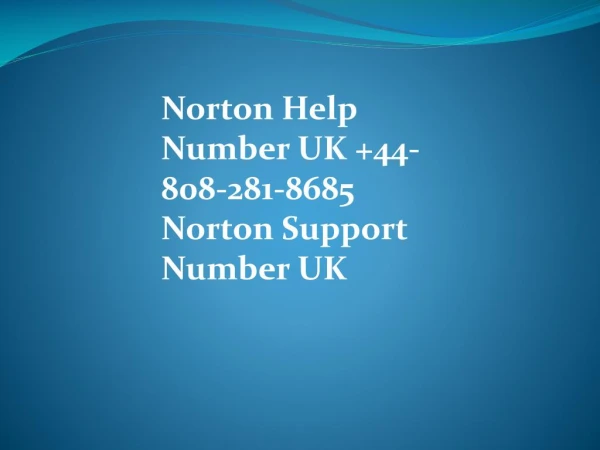 Norton Helpline Number UK 0808-281-8685 Norton Support Number UK