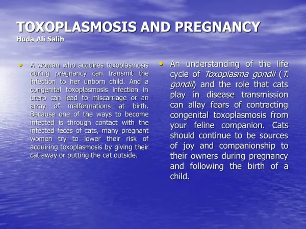 TOXOPLASMOSIS AND PREGNANCY Huda Ali Salih