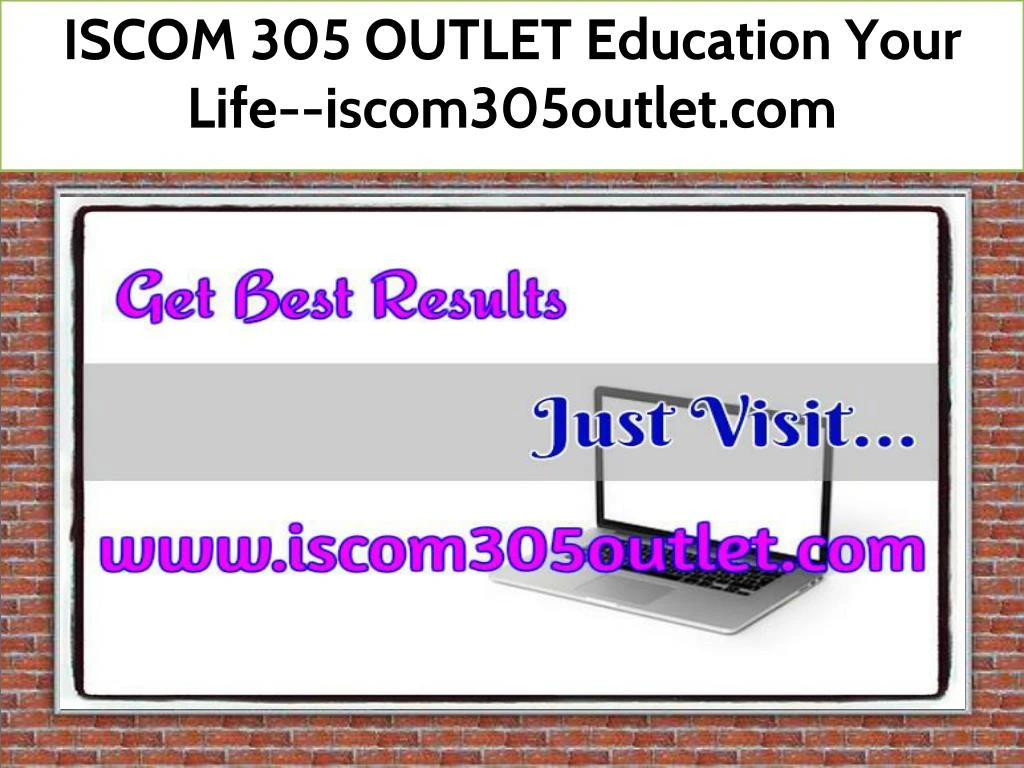 iscom 305 outlet education your life
