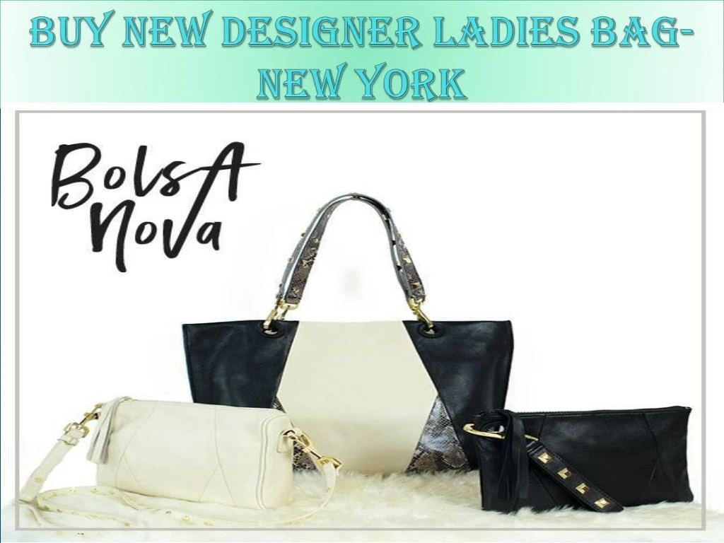 buy new designer ladies bag new york