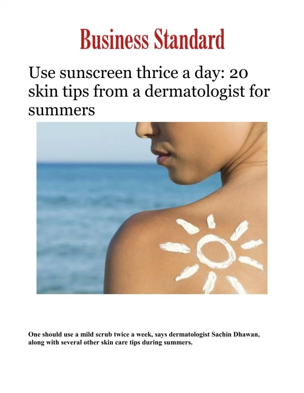 20 Skin Care Tips for Summers from Dermatologist, Sunscreens for Summer