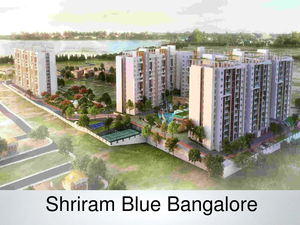 shriram blue bangalore