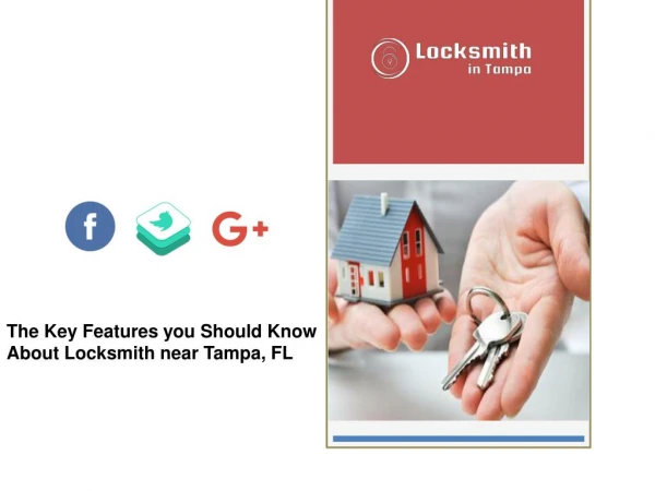 The Key Features you Should Know About Locksmith near Tampa, FL