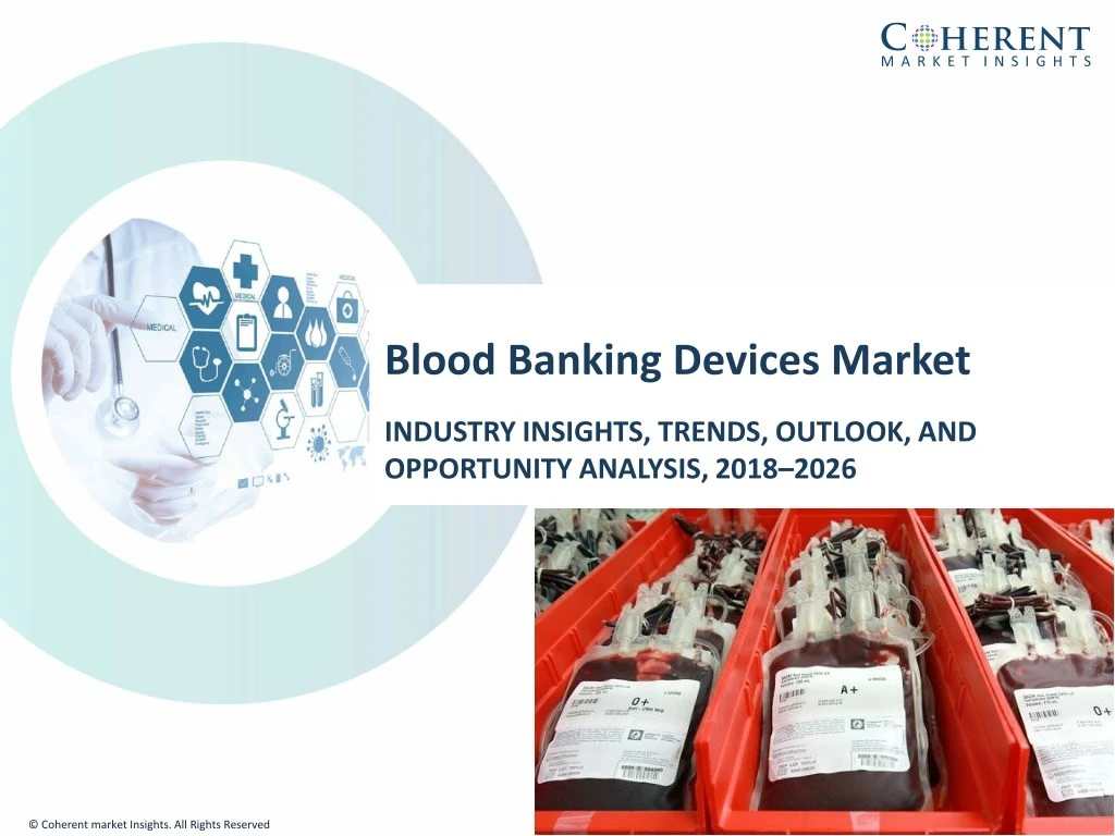 blood banking devices market