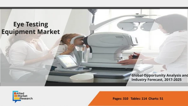Eye Testing Equipment Market Overview