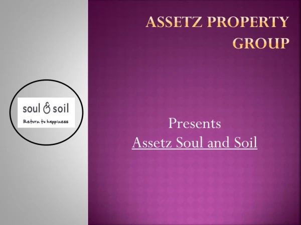 Assetz Soul and Soil - Apartments for sale at Hennur Road Bangalore