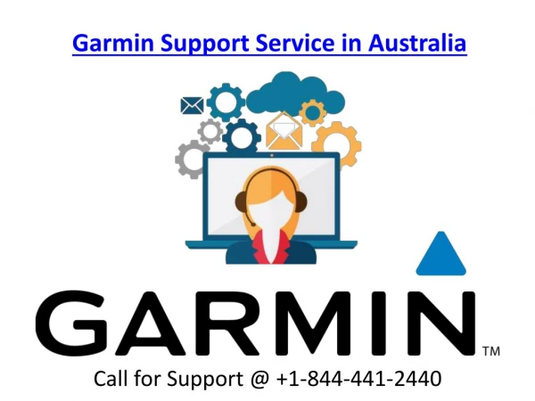 Garmin Support Service in Australia Call on @ 1-844-441-2440