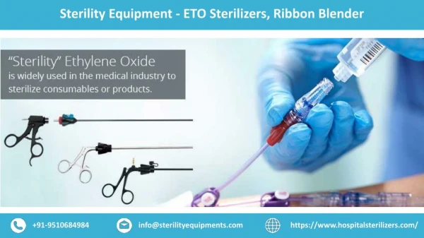 Sterility Equipment - ETO Sterilizers, Ribbon Blender