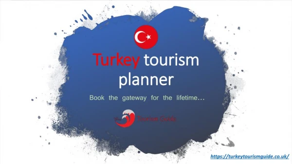 Turkey Travel Planner- Plan Your Trip to Turkey - turkeytourismguide