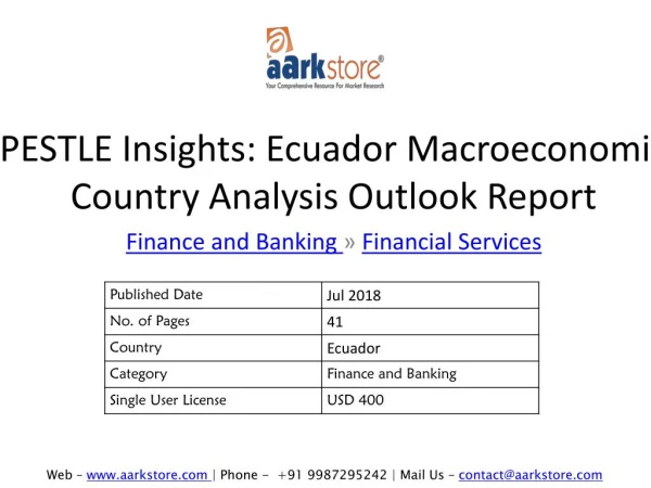 PESTLE Insights: Ecuador Macroeconomic Country Analysis Outlook Report
