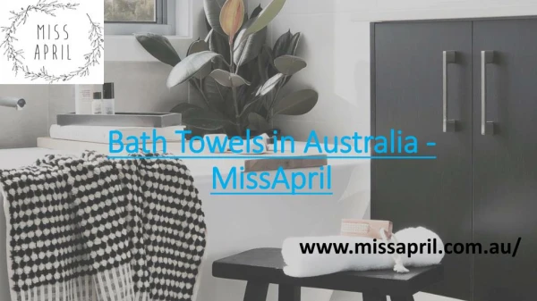 Bath Towels in Australia - MissApril