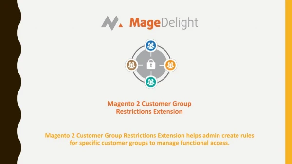 Restrict Visitors using Magento 2 Customer Group Restriction Extension