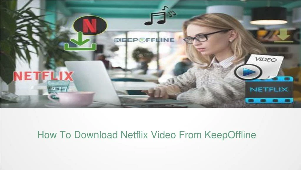 how to download netflix video from keepoffline